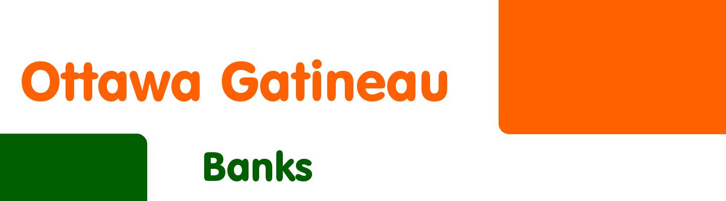 Best banks in Ottawa Gatineau - Rating & Reviews